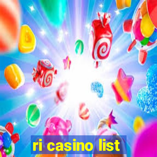 ri casino list