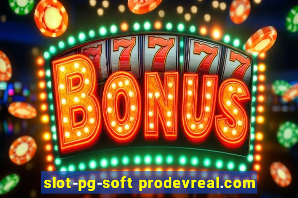 slot-pg-soft prodevreal.com