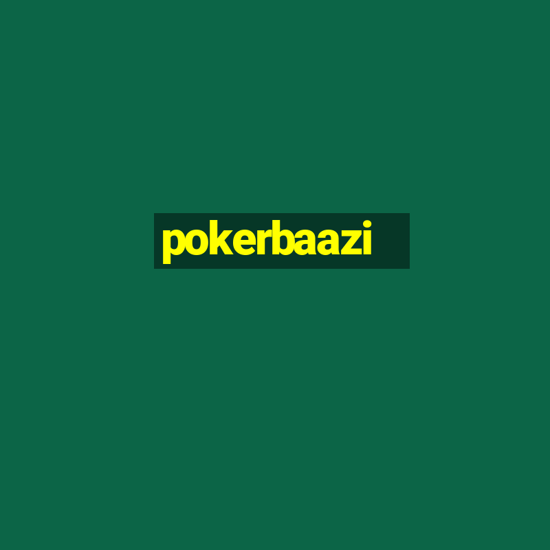 pokerbaazi