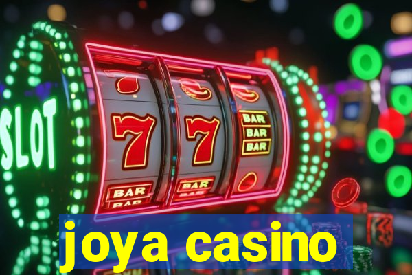 joya casino