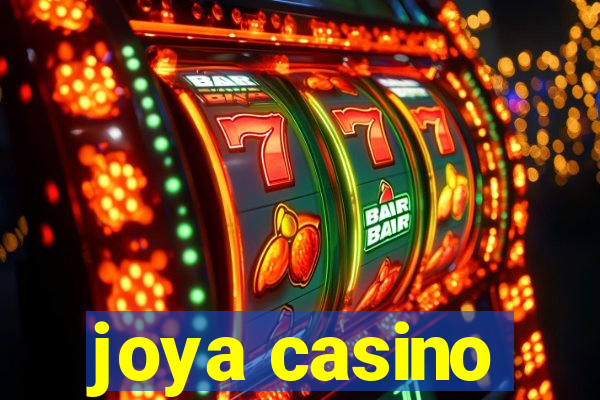 joya casino