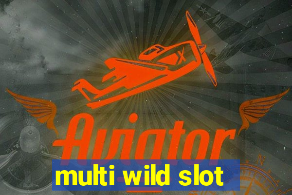 multi wild slot