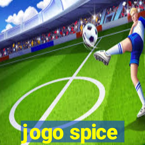 jogo spice