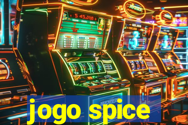 jogo spice