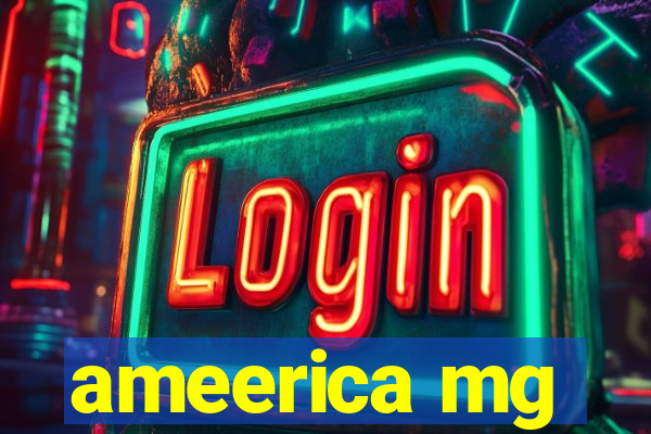 ameerica mg