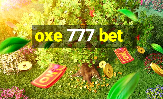 oxe 777 bet