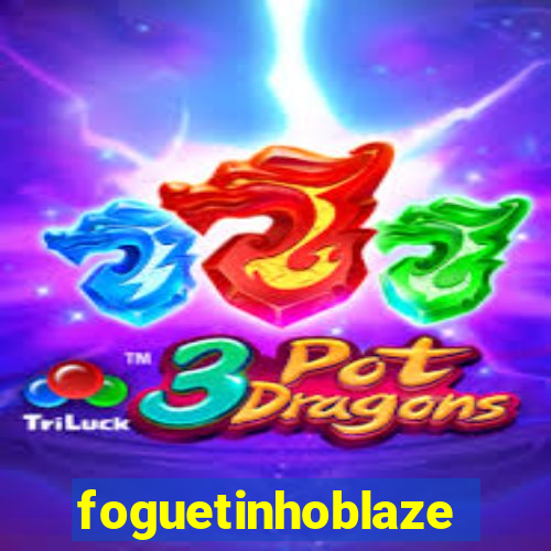 foguetinhoblaze