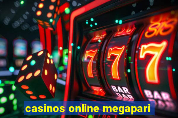 casinos online megapari