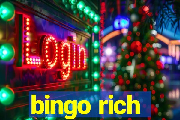 bingo rich