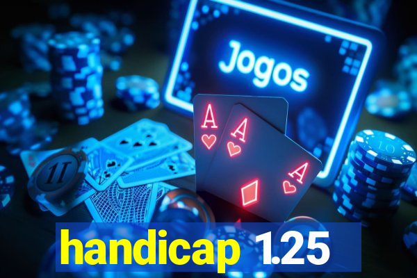 handicap 1.25