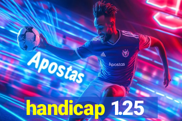 handicap 1.25