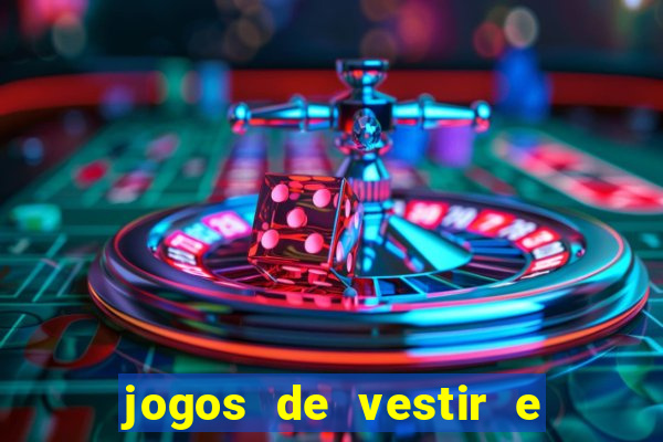 jogos de vestir e maquiar 360