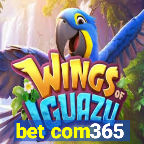 bet com365