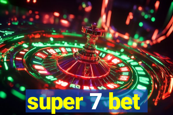 super 7 bet