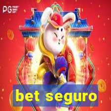 bet seguro