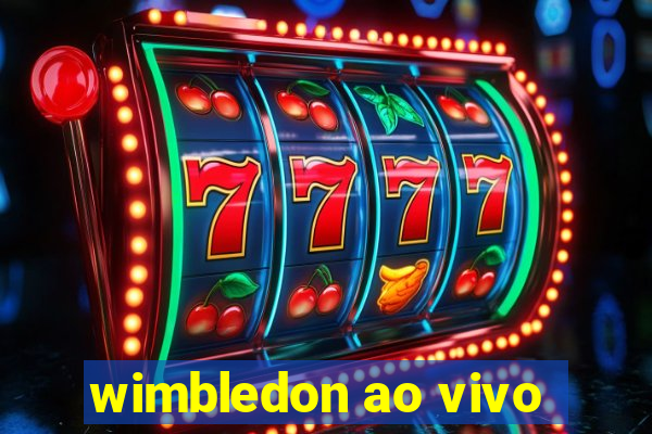 wimbledon ao vivo