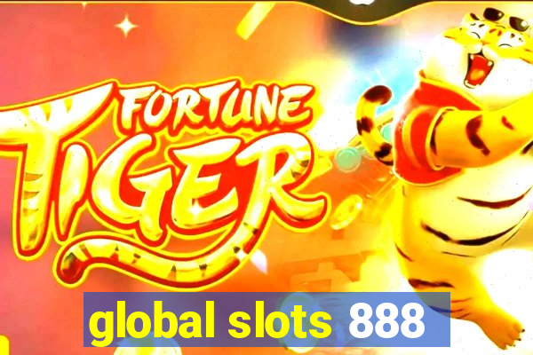 global slots 888