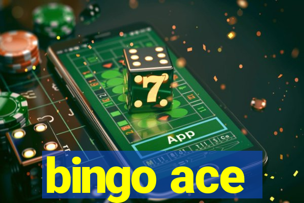 bingo ace