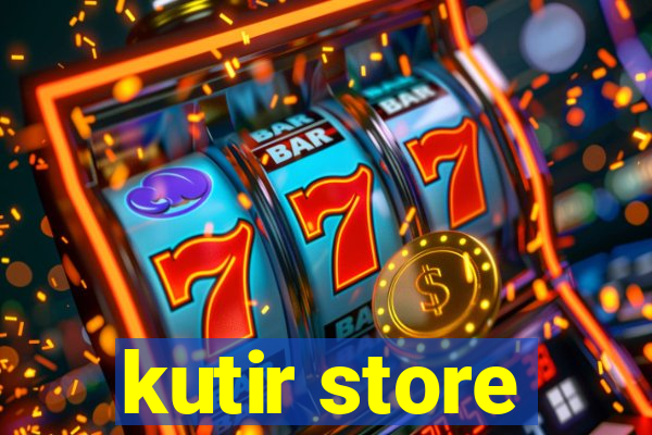 kutir store