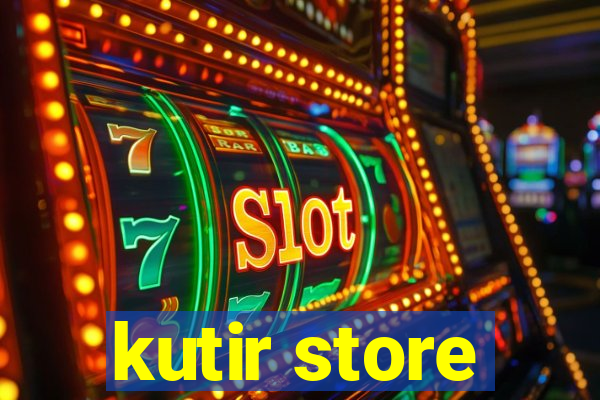 kutir store