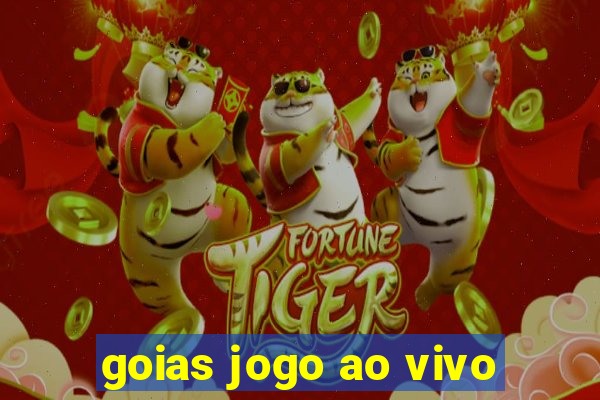 goias jogo ao vivo