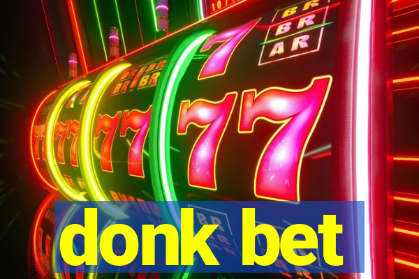 donk bet