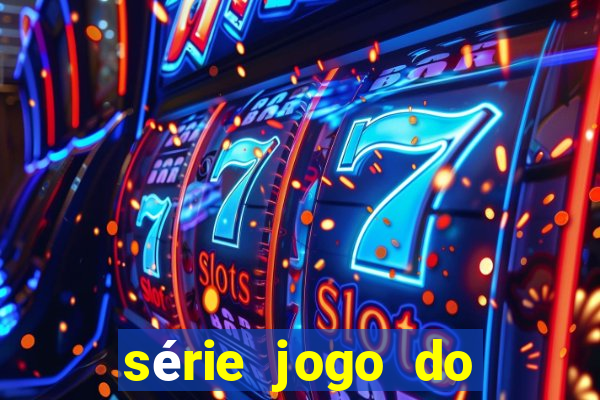 série jogo do bicho globoplay