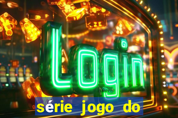 série jogo do bicho globoplay