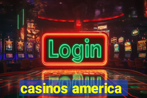 casinos america