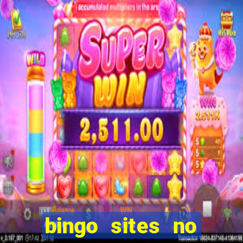 bingo sites no deposit not on gamstop