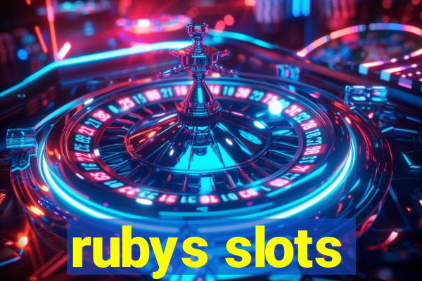 rubys slots