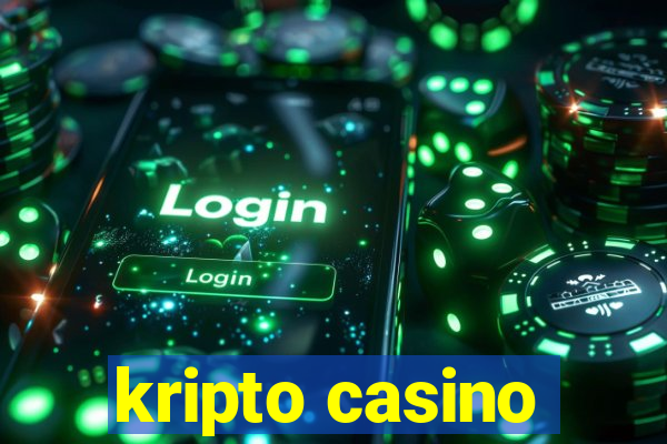 kripto casino