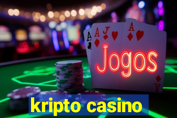 kripto casino