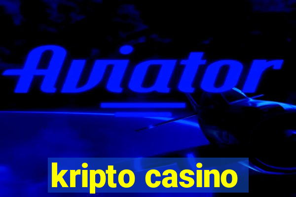 kripto casino