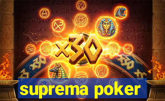 suprema poker