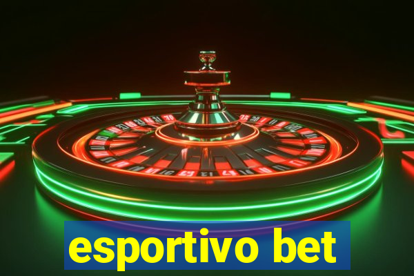 esportivo bet