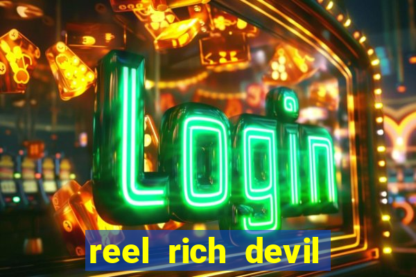 reel rich devil slot machine