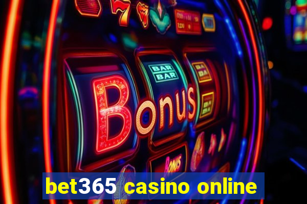 bet365 casino online