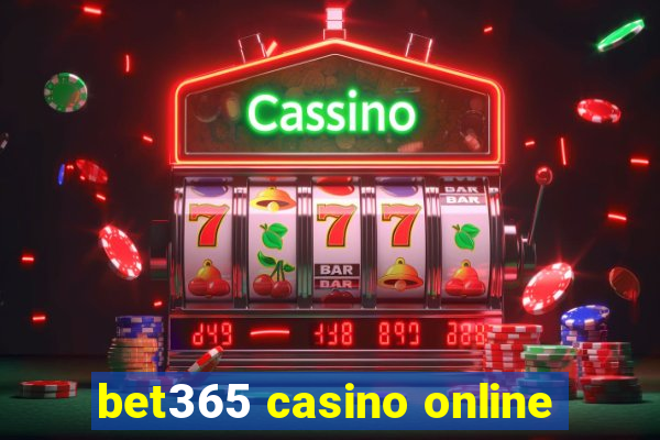 bet365 casino online