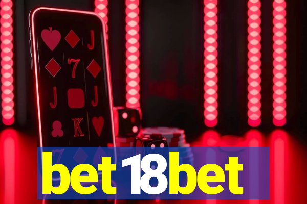 bet18bet