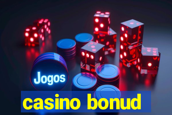 casino bonud