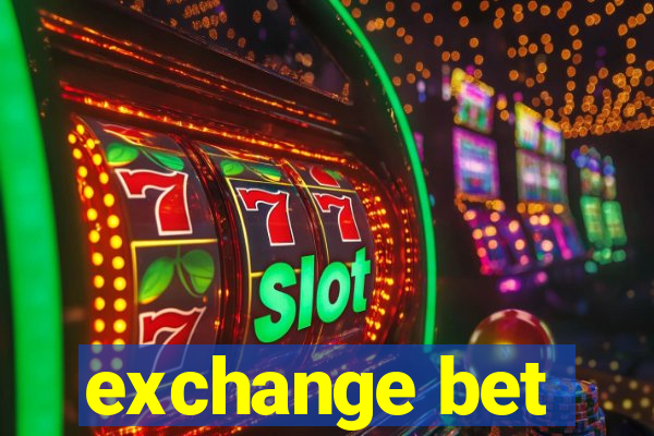 exchange bet