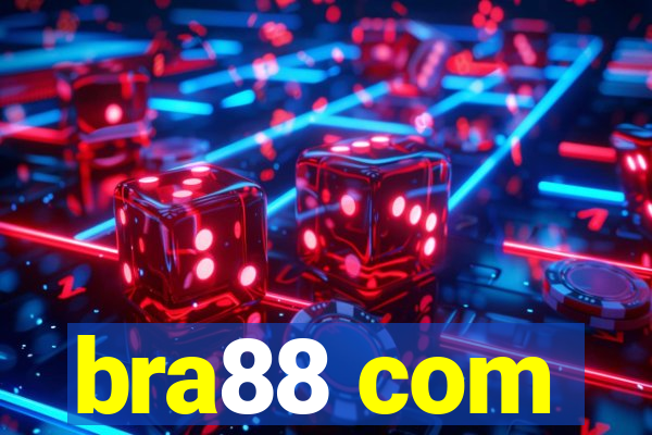 bra88 com