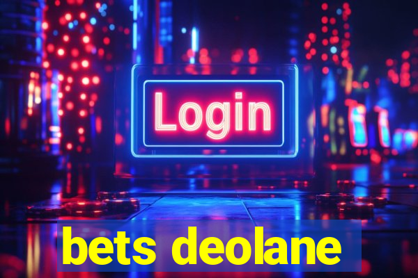 bets deolane