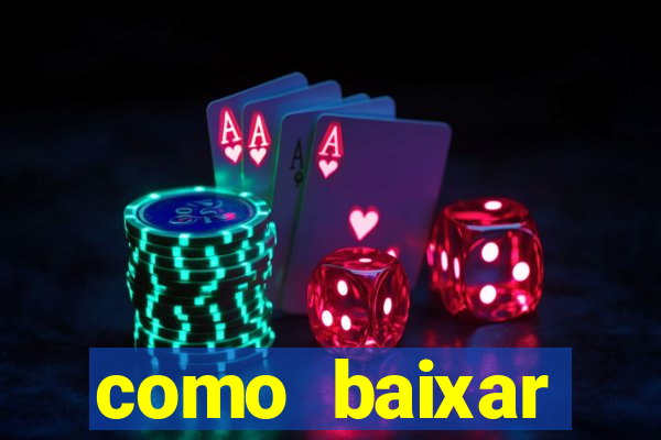 como baixar plataforma de jogos