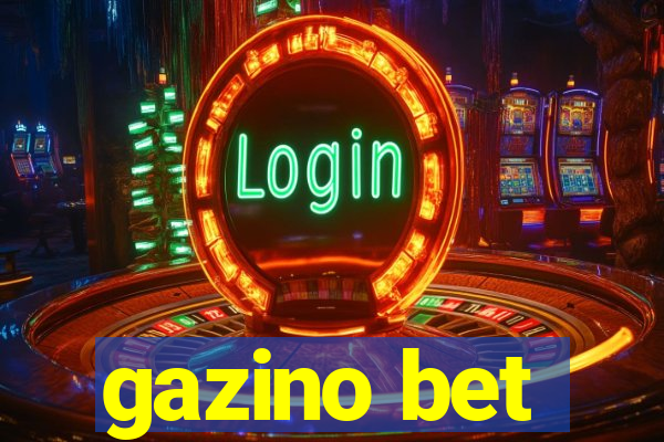 gazino bet