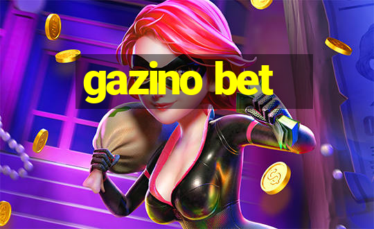 gazino bet