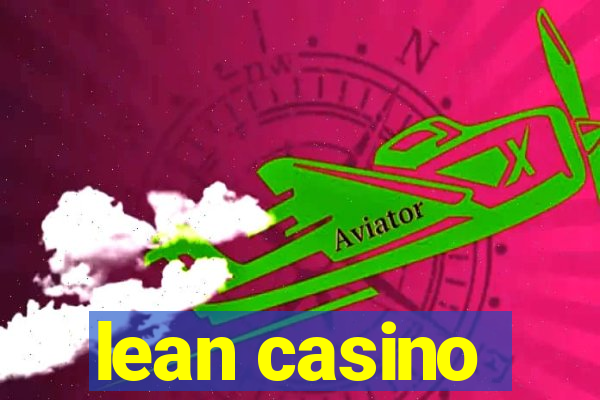 lean casino