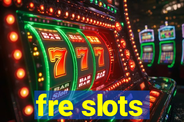 fre slots