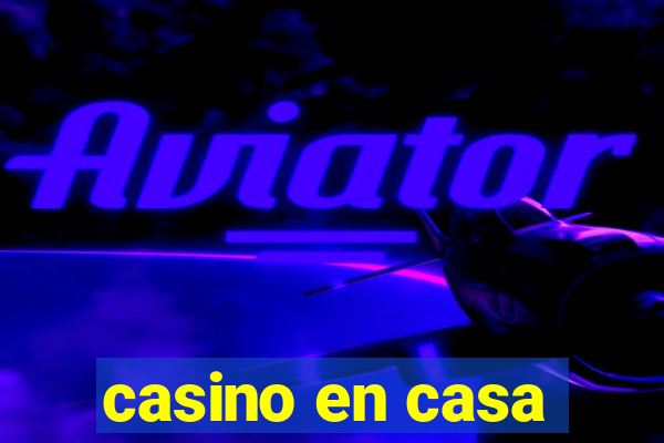 casino en casa